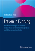 Barbar Lutz, Barbara Lutz - Frauen in Führung