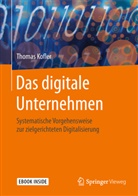 Thomas Kofler - Das digitale Unternehmen