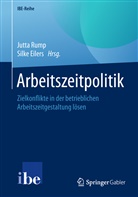 Eilers, Eilers, Silke Eilers, Jutt Rump, Jutta Rump - Arbeitszeitpolitik