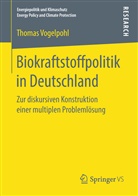 Thomas Vogelpohl - Biokraftstoffpolitik in Deutschland