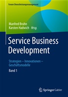 Manfre Bruhn, Manfred Bruhn, Hadwich, Hadwich, Karsten Hadwich - Service Business Development. Bd.1