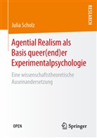 Julia Scholz - Agential Realism als Basis queer(end)er Experimentalpsychologie