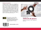 Tahira Vargas Garcia - Violencia de género