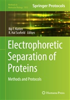 Hal Scofield, Hal Scofield, Biji T. Kurien, Hal Scofield, Hal R. Scofield, R. Hal Scofield... - Electrophoretic Separation of Proteins