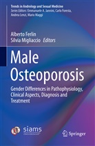Albert Ferlin, Alberto Ferlin, Migliaccio, Migliaccio, Silvia Migliaccio - Male Osteoporosis