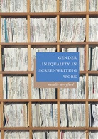 Natalie Wreyford - Gender Inequality in Screenwriting Work
