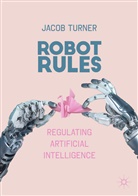 Jacob Turner - Robot Rules