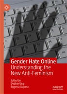 Debbi Ging, Debbie Ging, Siapera, Siapera, Eugenia Siapera - Gender Hate Online