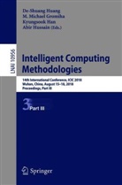 M. Michael Gromiha, Kyungsook Han, Kyungsook Han et al, De-Shuang Huang, Abir Hussain, Michael Gromiha... - Intelligent Computing Methodologies