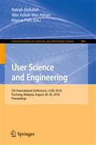 Natrah Abdullah, Wa Adilah Wan Adnan, Wan Adilah Wan Adnan, Marcus Foth, Wan Adilah Wan Adnan - User Science and Engineering