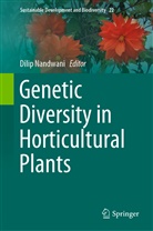 Dili Nandwani, Dilip Nandwani - Genetic Diversity in Horticultural Plants