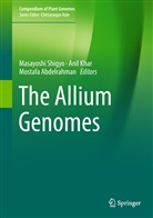 Mostafa Abdelrahman, Ani Khar, Anil Khar, Masayoshi Shigyo - The Allium Genomes