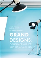 Jenny Kennedy, Esthe Milne, Esther Milne, Anet Podkalicka, Aneta Podkalicka - Grand Designs