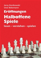 Uwe Bekemann, Jerz Konikowski, Jerzy Konikowski - Eröffnungen - Halboffene Spiele