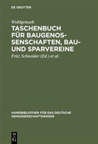 Wohlgemuth, Fritz Schneider, E. Syring - Taschenbuch für Baugenossenschaften, Bau- und Sparvereine