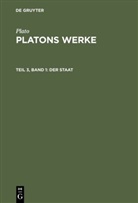 Plato, Plato, Friedrich Schleiermacher - Plato: Platons Werke - Teil 3, Band 1: Der Staat