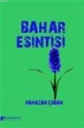 Ramazan Coban - Bahar Esintisi