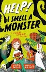 Justin Davies, Davies Justin, Kim Geyer, Kim Geyer, Geyer Kim - Help! I Smell a Monster