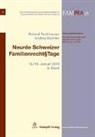 Büchler, Büchler, Andrea Büchler, Roland Fankhauser, Rolna Fankhauser, Rolnad Fankhauser - Neunte Schweizer Familienrecht§tage