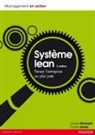 Michael Ballé, Godefroy Beauvallet, James Womack Daniel Jones, Daniel Jones, Monique Sperry, James Womack - Système lean