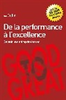 Jim Collins, Agnès Prigent - Performance à l'excellence