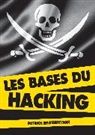 Patrick Engebretson - Les bases du hacking