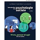 Luc Bédard, Josée Déziel, Luc Lamarche - Introduction à la psychologie sociale