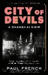 Paul French, French Paul - City of Devils