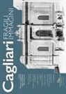 M. Casagrande, S. Montinari, M. Passeroni - Cagliari. Fragili immagini
