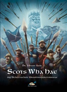 Johann Baier, Johann (Dr.) Baier - Scots Wha Hae