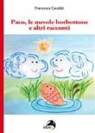 Francesca Carubbi - Paco, le nuvole borbottone e altri racconti