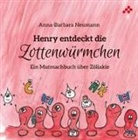 Anna-Barbara Neumann - Henry entdeckt die Zottenwürmchen