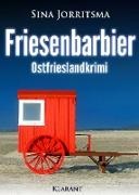 Sina Jorritsma - Friesenbarbier. Ostfrieslandkrimi