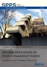 Gary Hazeldine, Gary (Dr. Hazeldine, Gary (Dr. ) Hazeldine, Gary Salem Hazeldine, Gary Salem A Morgan David Hazeldine, Dav Morgan... - Higher Education in Post-Communist States - Comparative and Sociological Perspectives