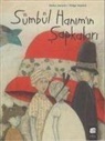 Helga Bansch, Heinz Janisch - Sümbül Hanimin Sapkalari