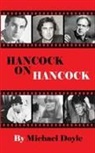 Michael Doyle - Hancock On Hancock (hardback)