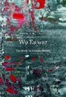 Georges Didi-Huberman, Dietma Elger, Dietmar Elger - Georges Didi-Huberman. Wo Es war. Vier Briefe an Gerhard Richter