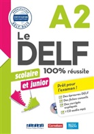 Bruno Girardeau, Brun Girardeau, Bruno Girardeau, Marie Rabin - Le DELF scolaire - Prüfungsvorbereitung - Ausgabe 2018 - A2