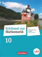 Barbara Oster, Helg Berkemeier, Helga Berkemeier, Christine Sprehe, Doris Ostrow, Frank Nix... - Schlüssel zur Mathematik - Differenzierende Ausgabe Rheinland-Pfalz: Schlüssel zur Mathematik - Differenzierende Ausgabe Rheinland-Pfalz - 10. Schuljahr