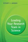 Ritsert C. Jansen, Ritsert C. (Rijksuniversiteit Groningen Jansen, Jansen Ritsert C. - Leading Your Research Team in Science
