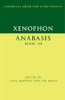 Luuk Huitink, Luuk (Ruprecht-Karls-Universitat Heidelbe Huitink, INTRODUC EDITED WIT, Tim Rood, Luuk Huitink, Tim Rood... - Xenophon: Anabasis Book III