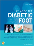 I Eleftheriadou, Ioann Eleftheriadou, Ioanna Eleftheriadou, Ioanna Kokkinos Eleftheriadou, Alexandro Kokkinos, Alexandros Kokkinos... - Atlas of the Diabetic Foot