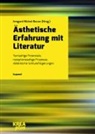 Irmgard Nickel-Bacon, Irmgar Nickel-Bacon, Irmgard Nickel-Bacon - Ästhetische Erfahrung mit Literatur