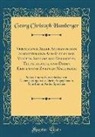Georg Christoph Hamberger - Verzeichnis Aller Anonymischen Schriften Und Aufsätze in Der Vierten Ausgabe Des Gelehrten Teutschlands, Und Deren Erstem Und Zweytem Nachtrage: Nebst