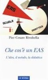 P. Cesare Rivoltella - Che cos'è un EAS. L'idea, il metodo, la didattica