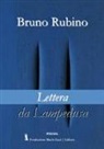Bruno Rubino - Lettera da Lampedusa