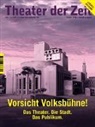 Wolfgang Engler, Annett Gröschner, Thomas Köck, Thomas u a Köck, Guillaum Paoli, Guillaume Paoli... - Vorsicht Volksbühne!