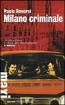 Paolo Roversi - Milano criminale