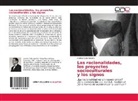 Andrés Calle Noreña - Las racionalidades, los proyectos socioculturales y los signos