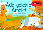 Sigru Eder, Sigrun Eder, Sabine Kläger, Tanj Wenz, Tanja Wenz - Ade, geliebte Amelie! Das Bilder-Erzählbuch vom Älterwerden und Sterben